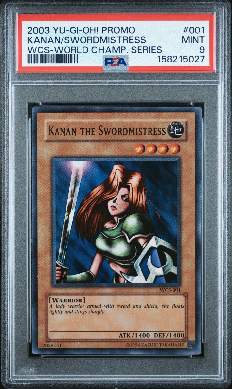 2003 YU-GI-OH! PROMO WCS-WORLD CHAMPIONSHIP SERIES KANAN THE SWORDMISTRESS PSA 9