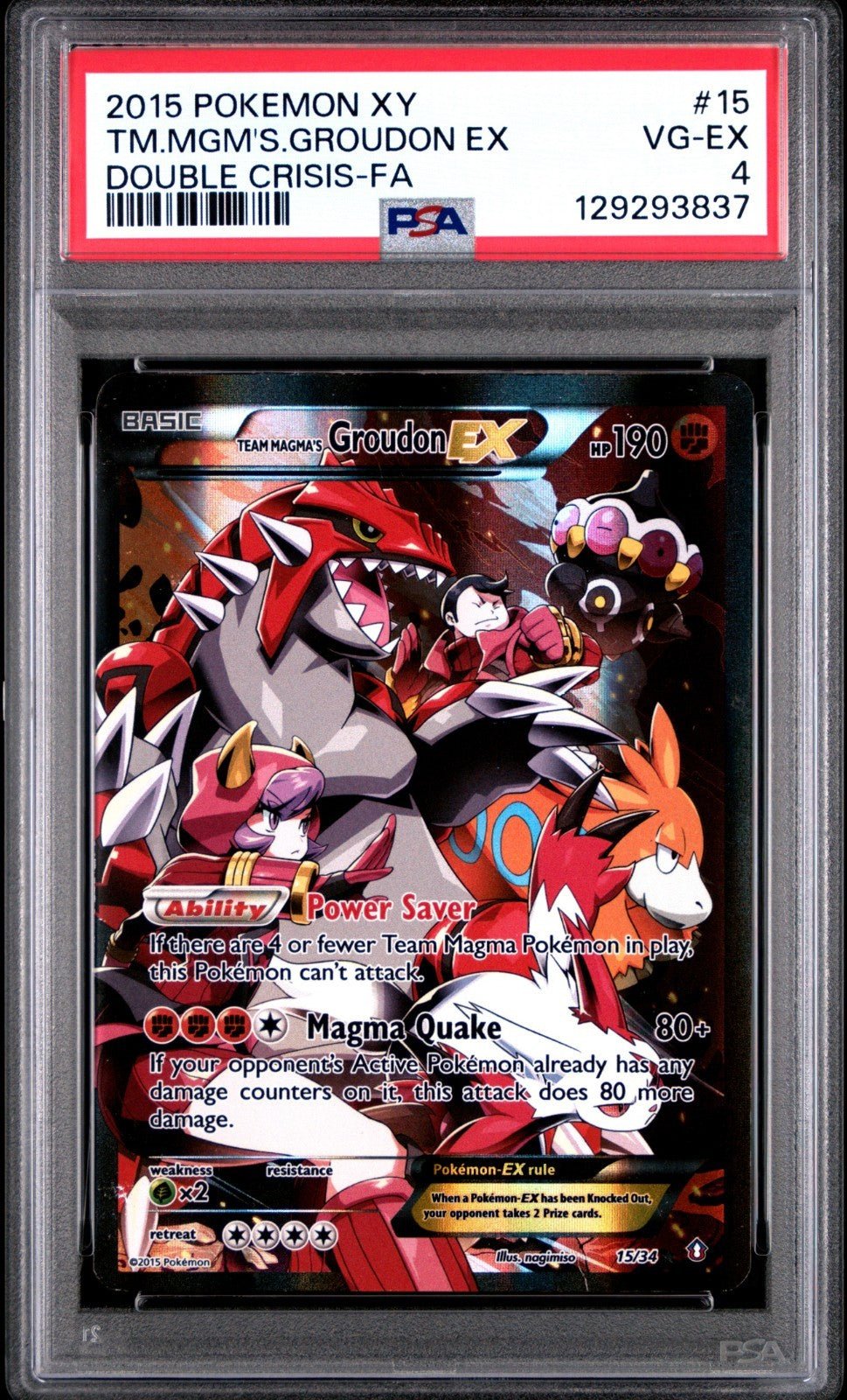 2015 POKEMON XY DOUBLE CRISIS #15 FULL ART/TEAM MAGMA'S GROUDON EX PSA 4