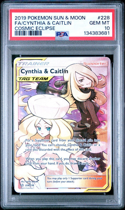 2019 POKEMON SUN & MOON COSMIC ECLIPSE 228 FULL ART/CYNTHIA & CAITLIN PSA 10