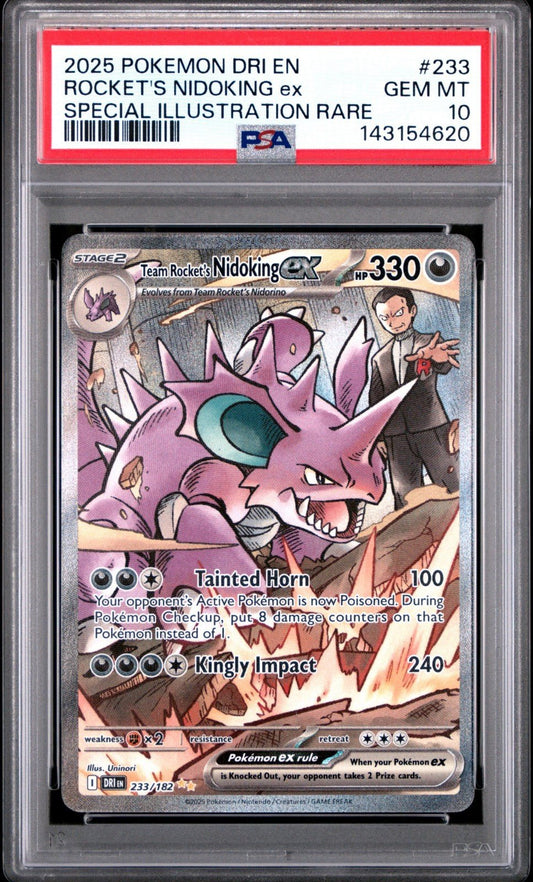 2025 POKEMON DRI SPECIAL ILLUSTRATION RARE 233 TEAM ROCKET'S NIDOKING EX PSA 10