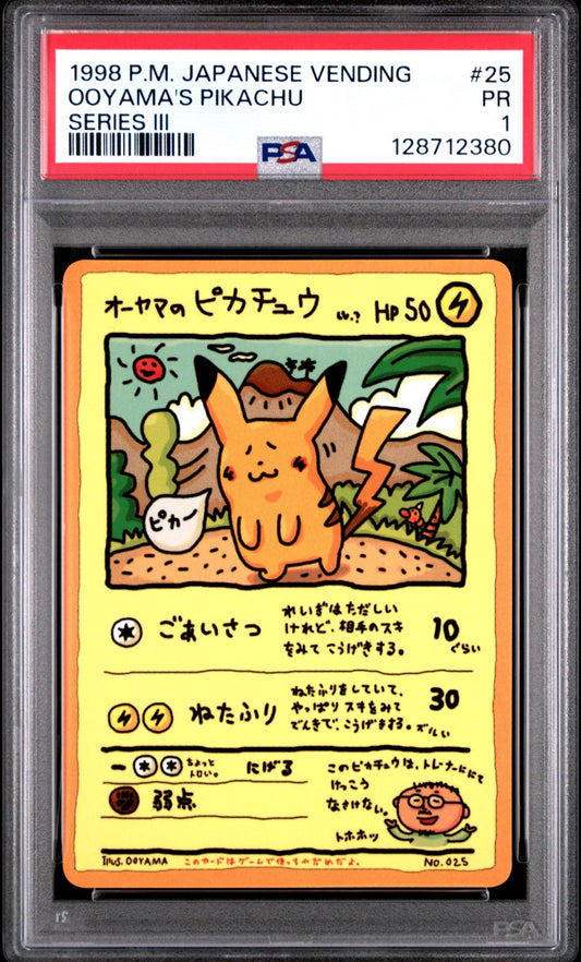 1998 POKEMON JPN VENDING SERIES III #25 OOYAMA'S PIKACHU PSA 1