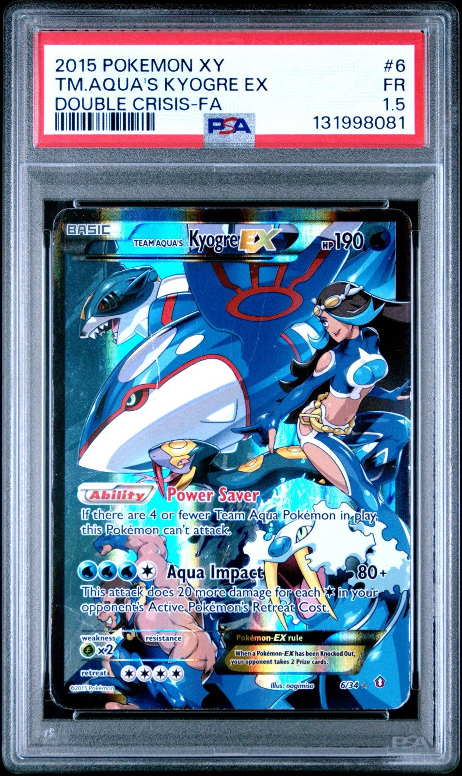 Pokemon Team Aqua's Kyogre EX Double Crisis Full Art 6/34 PSA 1.5
