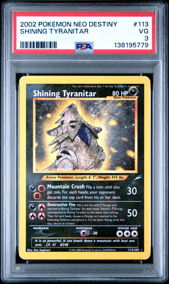 Shining Tyranitar 113/105 Neo Destiny Pokemon PSA 3