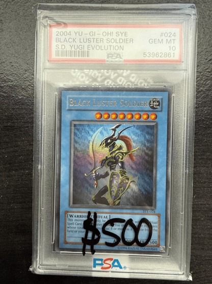 Yu - Gi - Oh TCG Black Luster Soldier SYE - 024 Ultra Rare Unlimited Edition PSA 10